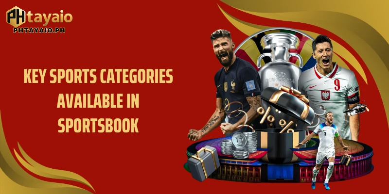 Key sports categories available in Sportsbook