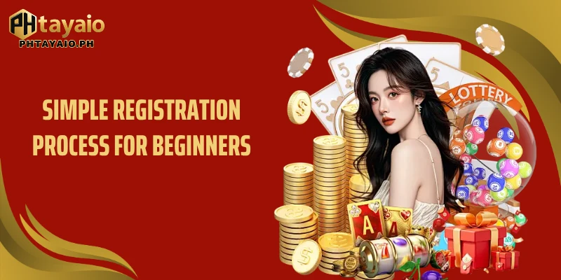 Simple registration process for beginners