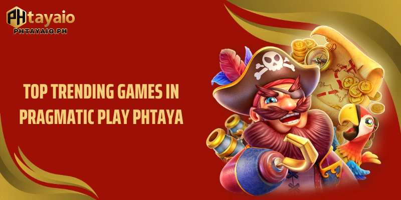 Top trending games in Pragmatic Play PHTAYA
